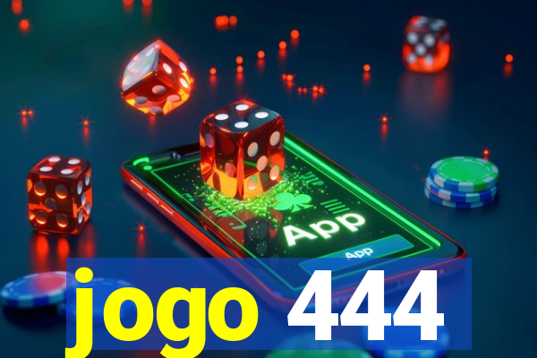jogo 444